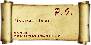 Pivarcsi Iván névjegykártya