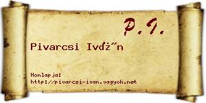 Pivarcsi Iván névjegykártya